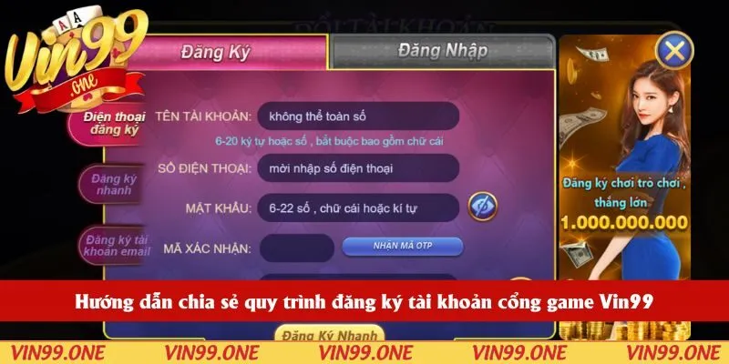 Hướng dẫn chia sẻ quy trình đăng ký tài khoản cổng game Vin99